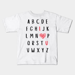 Nursery Teacher Gift Valentine Alphabet I Love You Kids T-Shirt